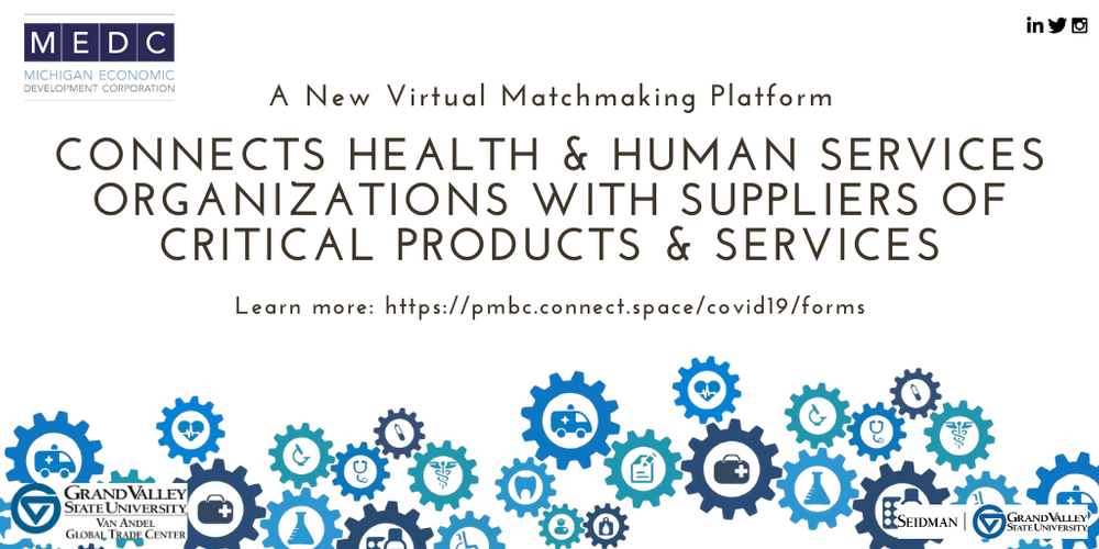 Pure Michigan Business Connect offering virtual, statewide matchmaking platform for suppliers, buyers providing critical response to COVID-19